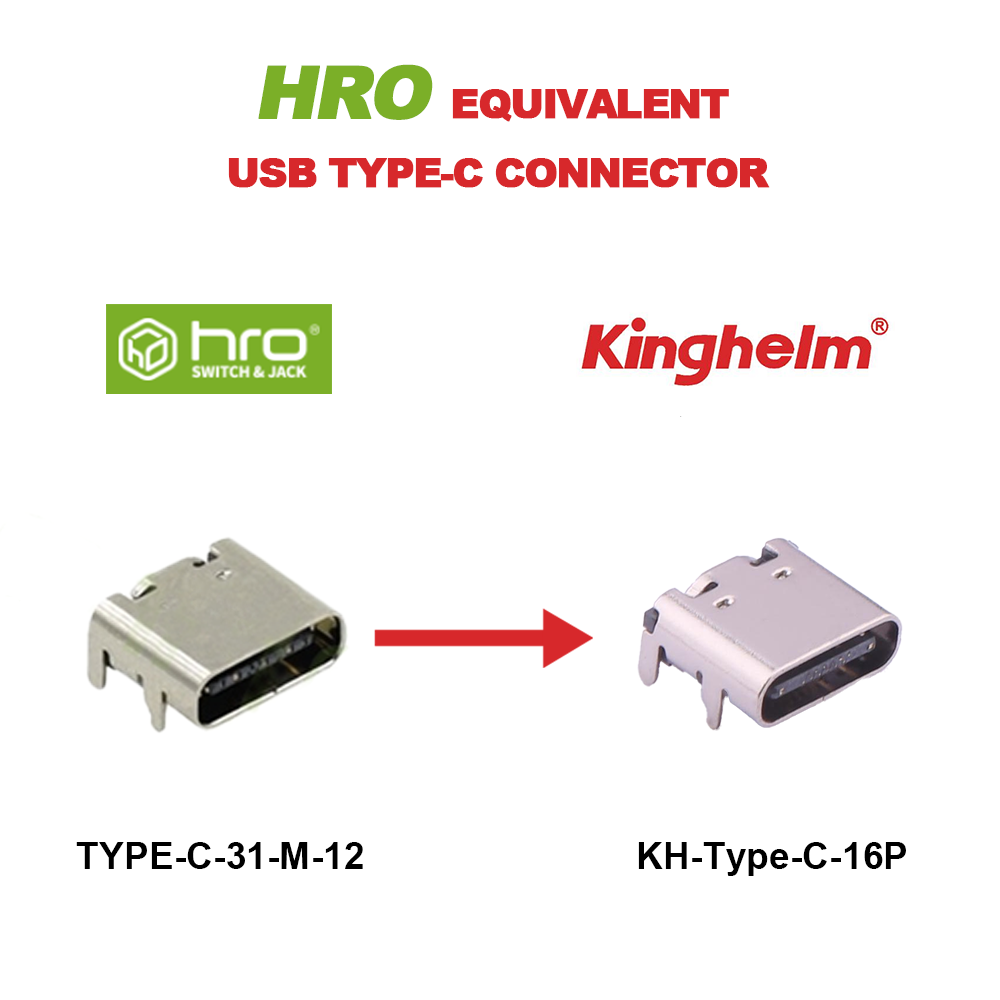 Kinghelm KH-Type-C-16P USB Type-C Connector: A Reliable Alternative to HRO TYPE-C-31-M-12