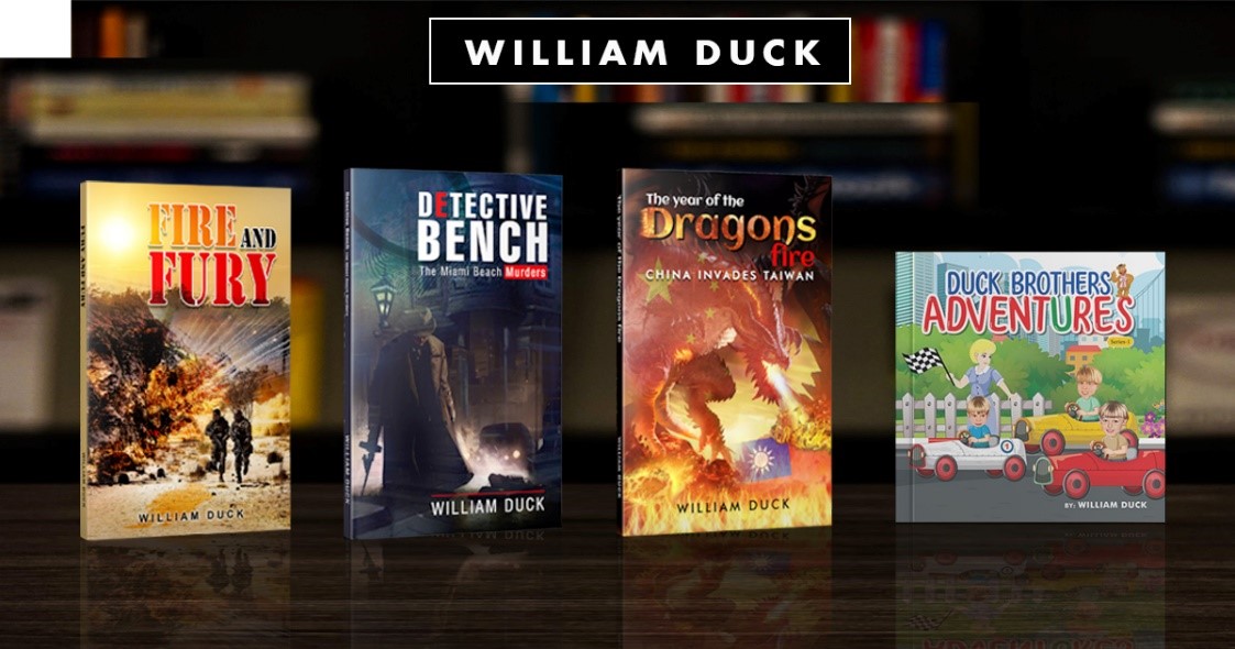 William Duck brings thrills, tension, and action to readers worldwide with captivating novels and unique children’s books.