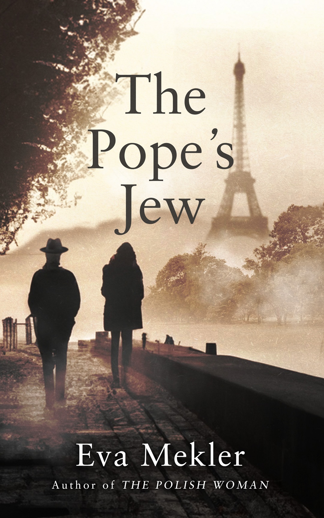 New novel "The Pope’s Jew" by Eva Mekler is released, a thrilling tale of betrayal, secrecy, and romance set in WWII France