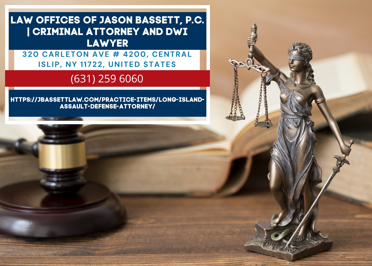 Suffolk County Assault Lawyer Jason Bassett Releases Article on Assault Charges in New York