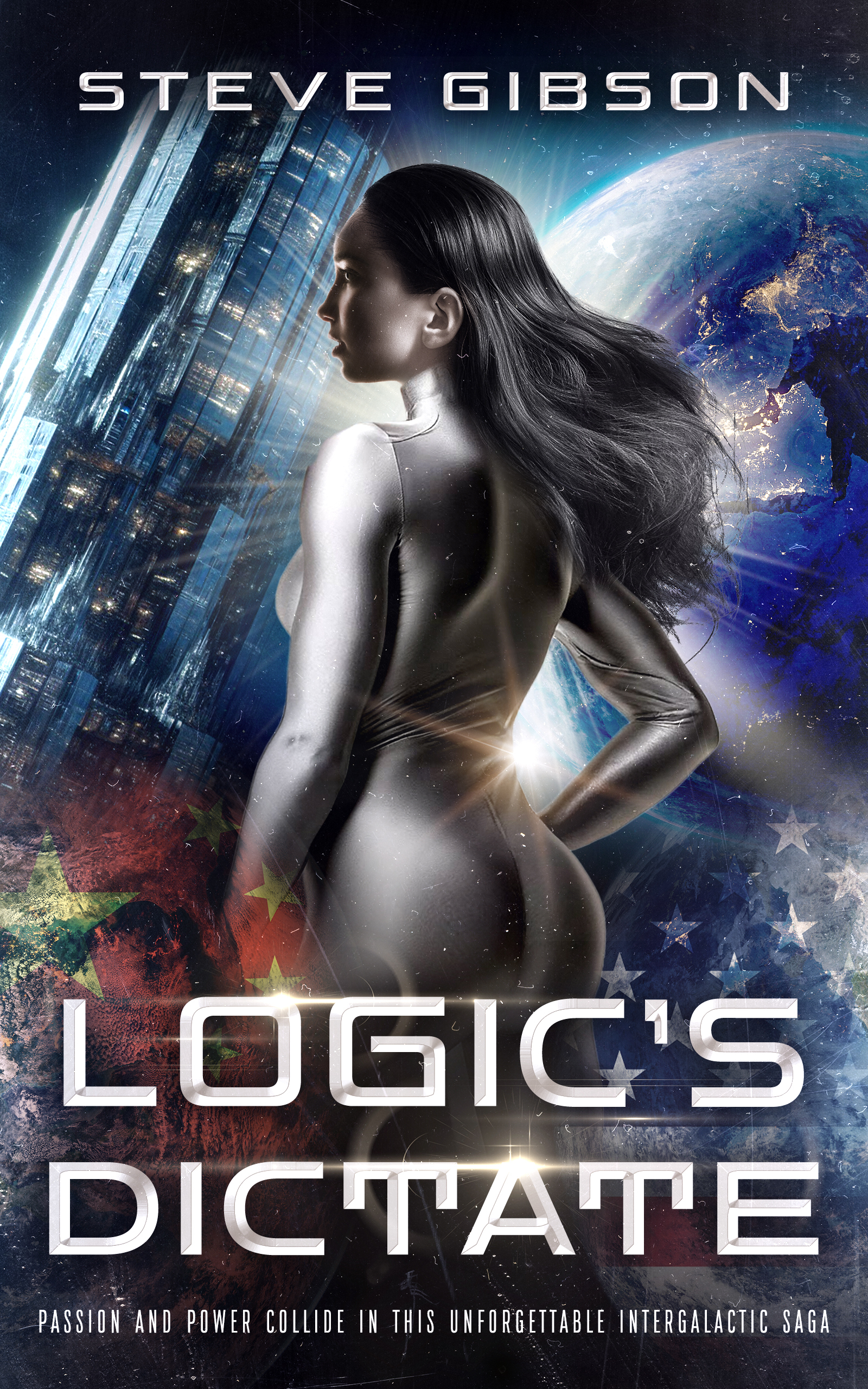 New novel "Logic’s Dictate" by Steve Gibson is released, a dynamic work of science fiction that combines politics, romance, and adventure in a dance that will determine the fate of the planet 